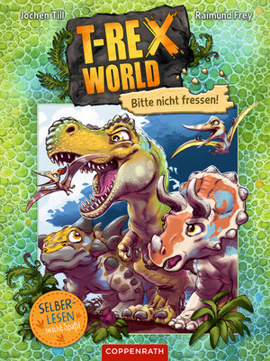 cover image of T-Rex World (Bd. 1 für Leseanfänger)